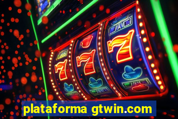 plataforma gtwin.com